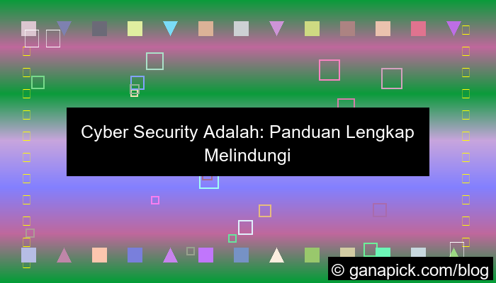 cyber security adalah