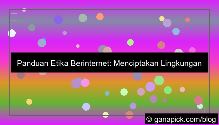 etika berinternet yang baik