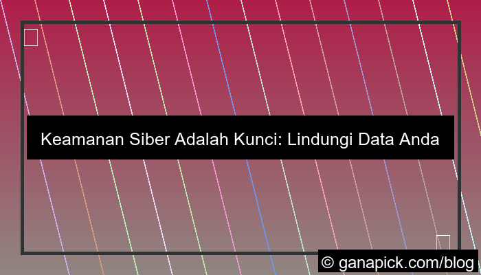 keamanan siber adalah
